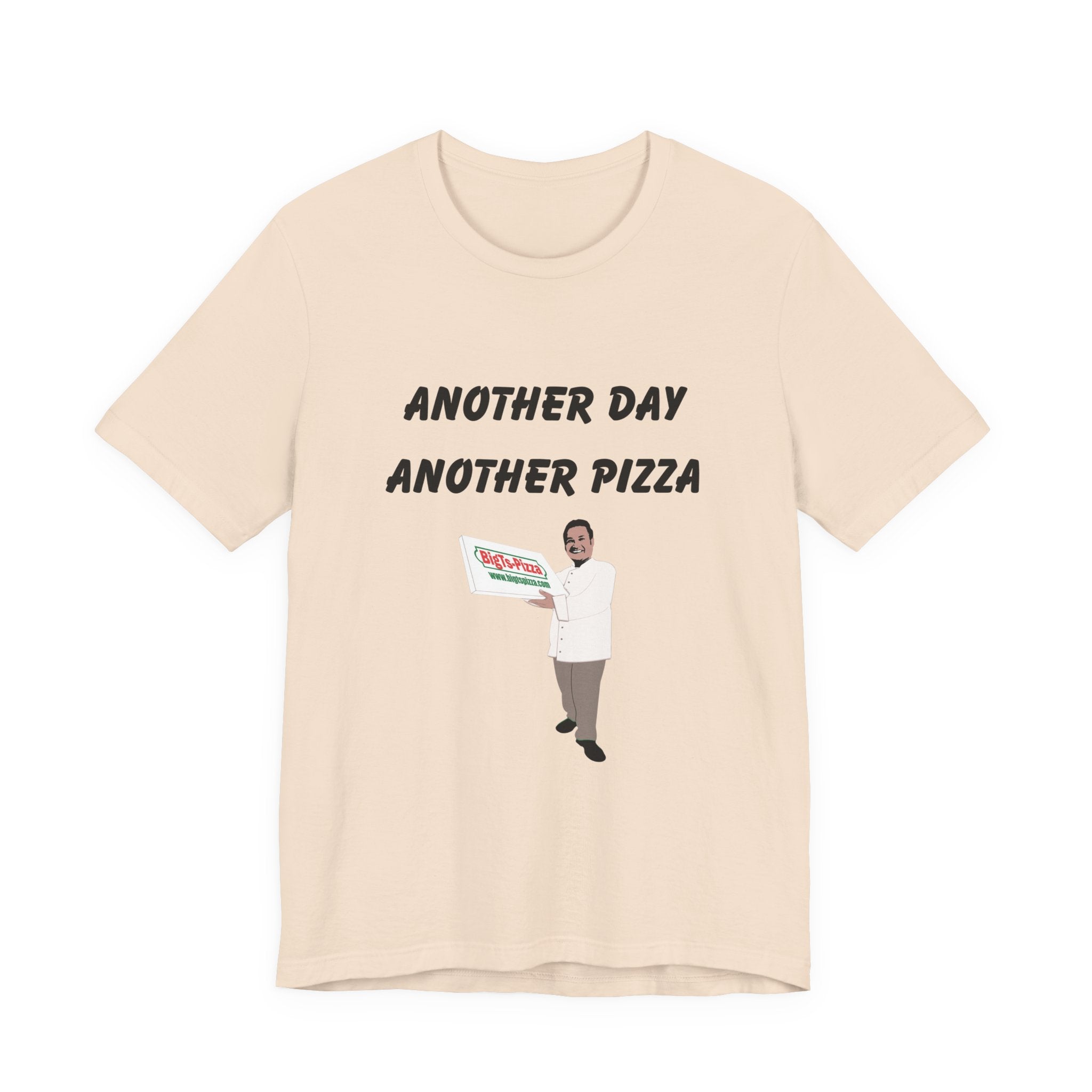Funny Pizza Quote Unisex Tee