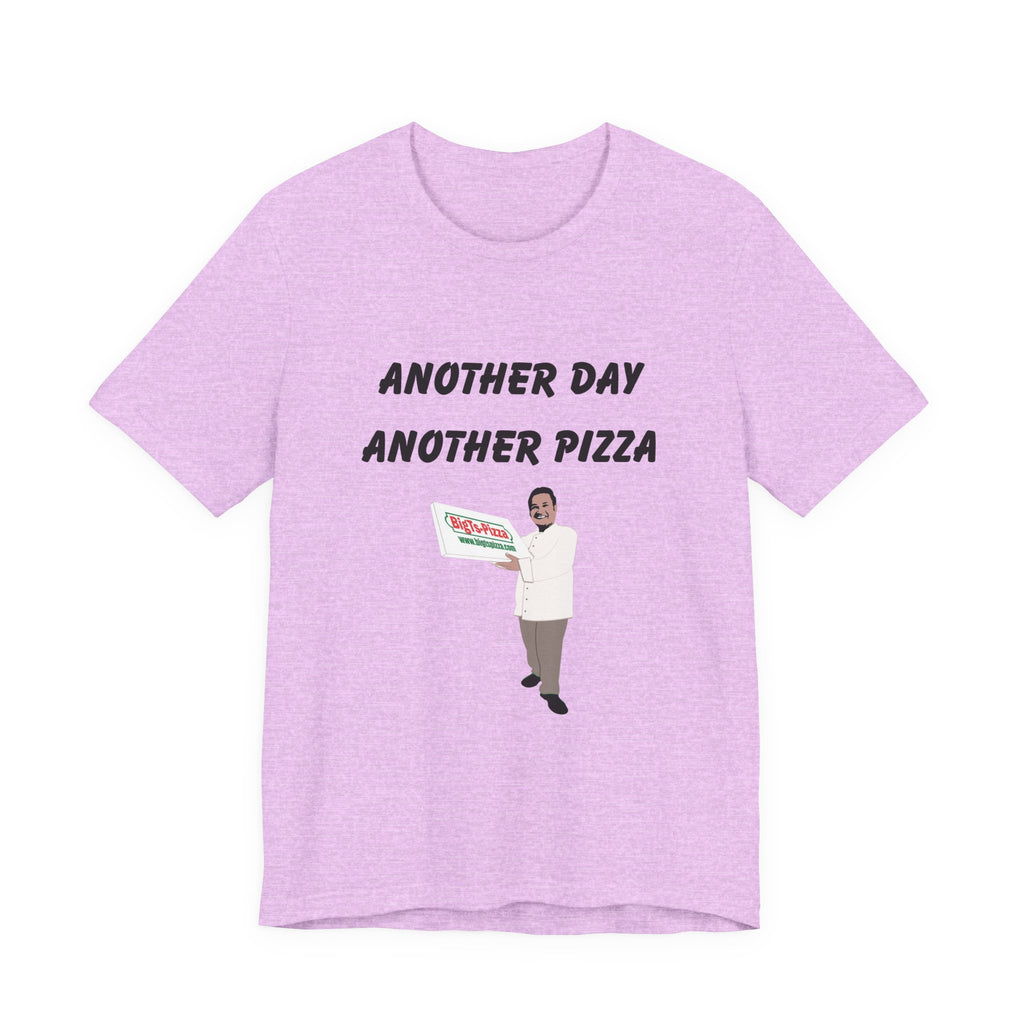 Funny Pizza Quote Unisex Tee