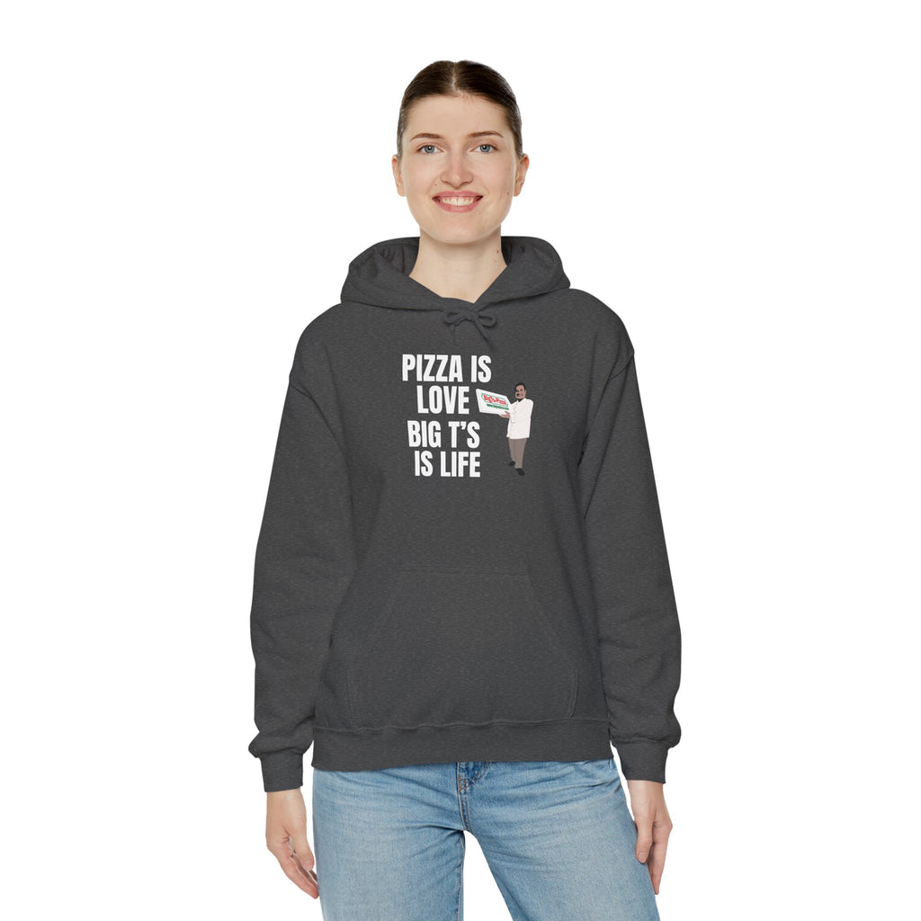 Pizza Is Love Hoodie – Funny Pizza Chef Sweatshirt ("Pizza Is Love Big T's Is Life")